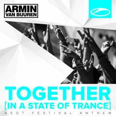 Armin van Buuren - Together (In A State Of Trance) (Mark Sherry Remix) [ASOT693] [OUT NOW!]