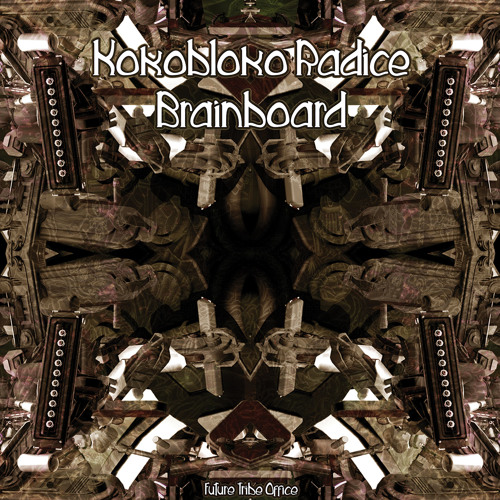 Kokobloko & Radice - Madre Luna (intro album BrainBoard)