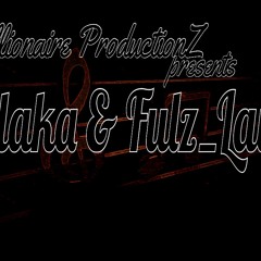 ATA LESE - BLAKA & FULZ LAW (PROD BY MP) 2014