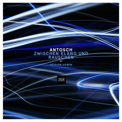 Antosch - Session Sieben
