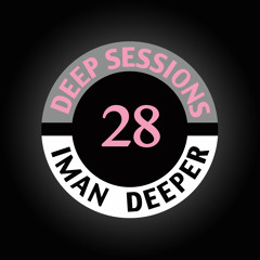 Deep Sessions Radioshow #28