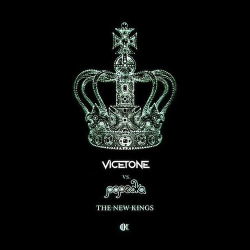 Vicetone Vs. Popeska - The New Kings Ft. Luciana