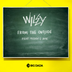 Wiley - From The Outside feat. Teddy & JME (Radio Edit)