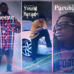 Stunt On Niggaz {Cheeze,Young Savage,Parubian}
