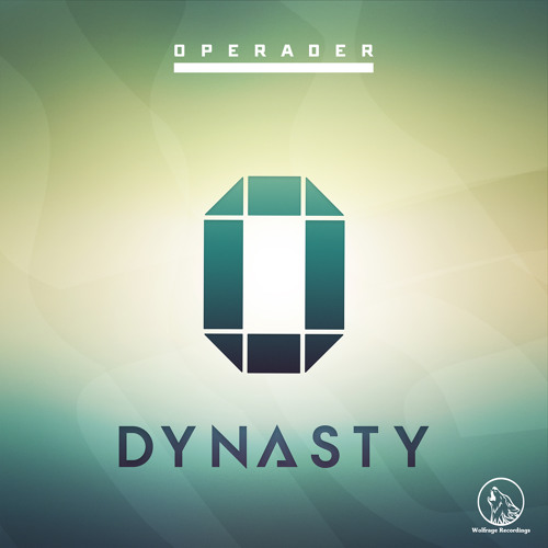 Operader - Dynasty (Original Mix)
