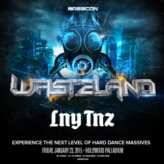 LNY TNZ - Exclusive Wasteland Mix