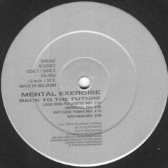 Mental Exercise - Back To The Future