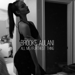 All Me/Furthest Thing (Drake cover)