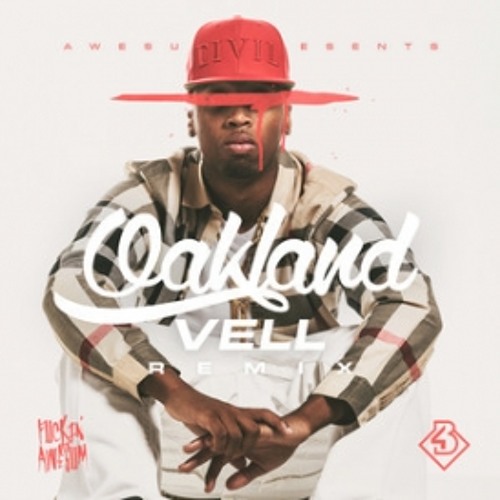 Vell - Oakland (Acapella Out - DIrty QH)