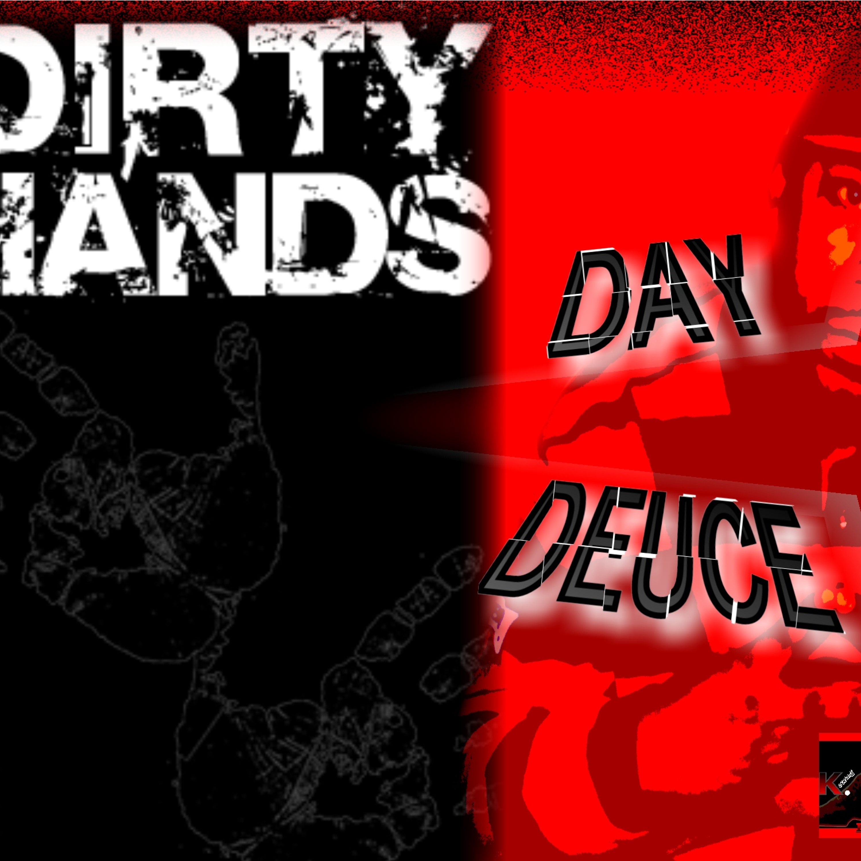 Dirty HANDS FORM UP COMING CD DIRTY HANDS episode artwork