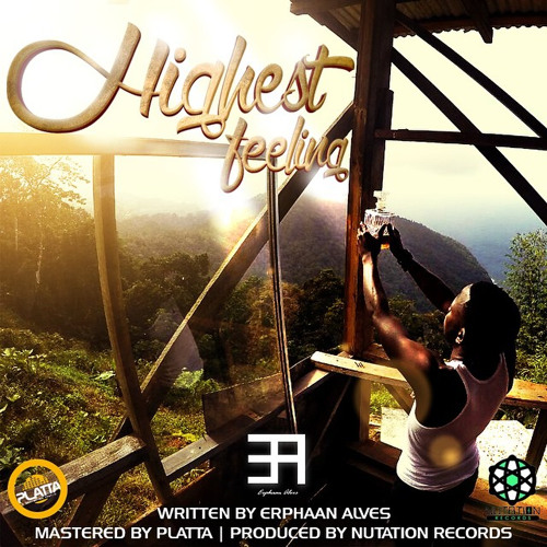 Erphaan Alves - Highest Feeling