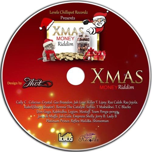 Chilspot Xmas Money Riddim
