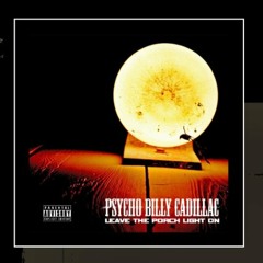 Psycho Billy Cadillac - Where Da Party At ft Charlie Farley