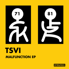 Tsvi - Malfunction
