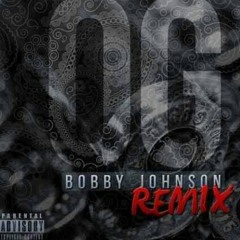 OG Bobby Johnson ft. Yaah and Daquan