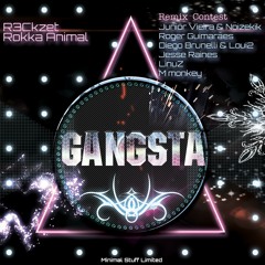 R3ckzet, Rokka Animal - R3ckzet, Rokka Animal-Gangsta _OUT NOW (Junior Vieira & Noizekik Remix)