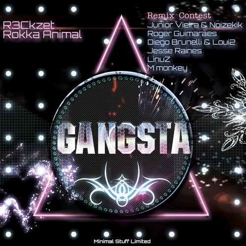 R3ckzet, Rokka Animal - R3ckzet, Rokka Animal-Gangsta _OUT NOW (Junior Vieira & Noizekik Remix)