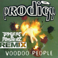 The Prodigy - Voodoo People (Bangerz & Masherz Bootleg Remix)