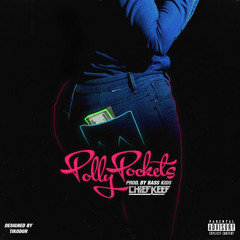 Chief Keef - Pockets Polly [Prod @ShakirSooBased]