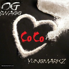OG $wagg & Yung Markz - FTF 1.2 (Love COCO Remix)