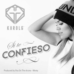 Si Te Confieso Karol G