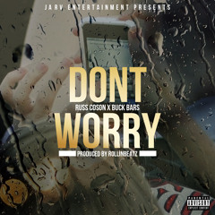 Don't Worry feat. Russ Coson