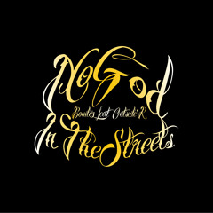 BOWLEZ Ft OutSiders - IN THE STREETS (Greedysmoker Remix)