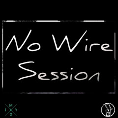 01 - No Wire session - Talk #1