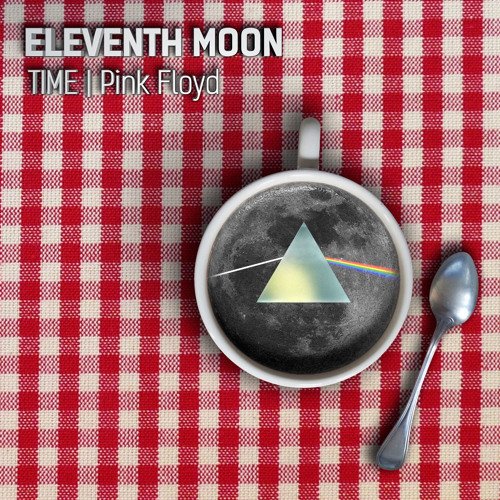 Time - Pink Floyd (cover by eleventh moon)