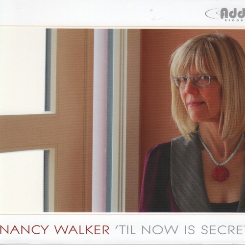 Nancy Walker 'Til Now is Secret