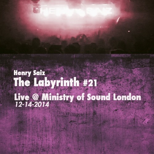 The Labyrinth #21 Live at MOS London 12-14-2014