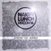 Naked Lunch PODCAST #130 - SONICO