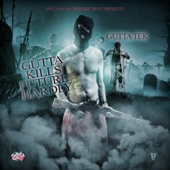 Gutta  Hardly Hardly Remix Ft Future (1)Off #New Mix Tape Hosted BY Dj Richie Rich