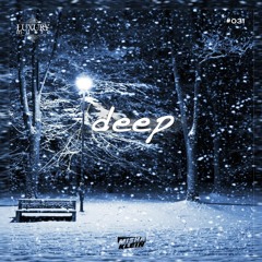 Misha Klein - Deep 031 Track 02