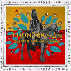 Thunderman ft. Talib Kweli and Niko Is