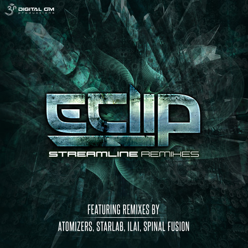 E-Clip - Streamline (Spinal Fusion Rmx)(Out Now On Beatport)