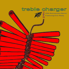 Treble Charger - Red (20th Anniversary Remix Featuring Erin Ruby)