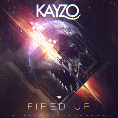 Kayzo - Fired Up (feat. Nina Sung)(Fawks Remix)