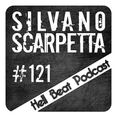 Silvano Scarpetta - Hell Beat Podcast #121