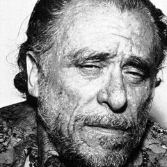 An Almost Made Up Poem by Charles Bukowski