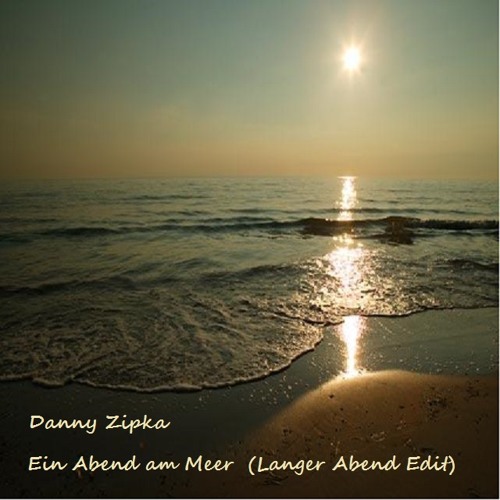 Ein Abend am Meer (Langer Abend Edit)