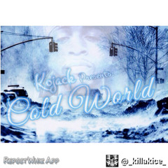 Cold World