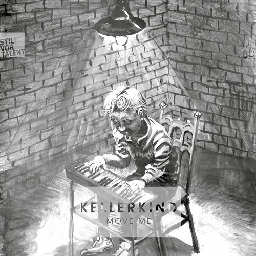 Kellerkind - Move Me (Original Mix)