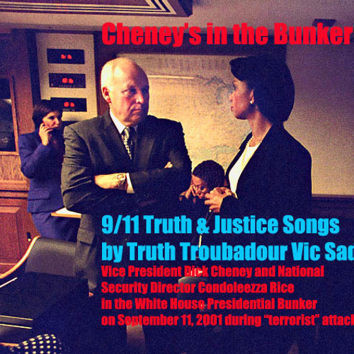 Cheney's in the Bunker