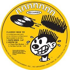 Classic Man '93 - Keepin' On (Hot New York Mix)