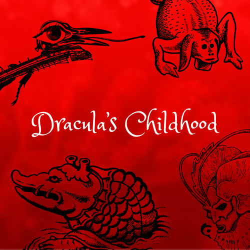 Dracula's Childhood (pre-release) MP3 - Download it!