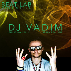 DJ Vadim  - Beat Lab Radio Vol 24 - Exclusive Mix part 1