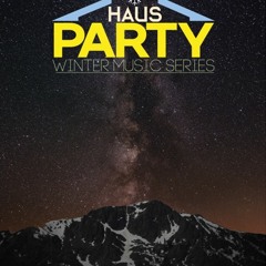 Haus Party Preview