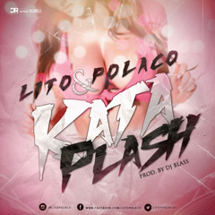 Kataplash - Lito Y Polaco (Mastered)