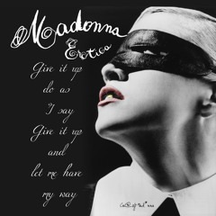 Madonna Erotica by Cr@zy4Mad*nna